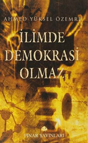 İlimde Demokrasi Olmaz - 1