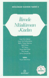 Müslüman Kadının Tarihi 4 - İlimde Müslüman Kadın - 1