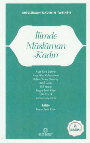 Müslüman Kadının Tarihi 4 - İlimde Müslüman Kadın - 1