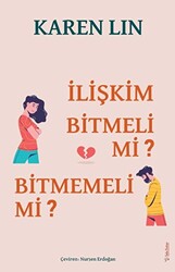 İlişkim Bitmeli Mi Bitmemeli Mi? - 1