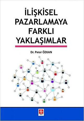 İlişkisel Pazarlamaya Farklı Yaklaşımlar - 1