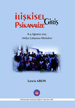 İlişkisel Psikanalize Giriş - 1