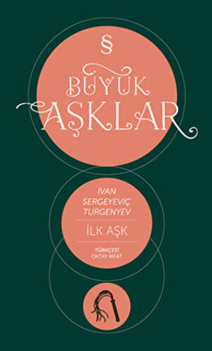 İlk Aşk : Büyük Aşklar Dizisi - 1