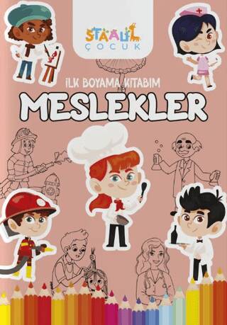İlk Boyama Kitabım - Meslekler - 1