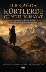 İlk Çağda Kürtlerde Gündelik Hayat - Gece Kitaplığı