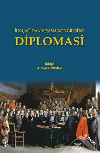 İlk Çağ’dan Viyana Kongresi’ne Diplomasi - 1