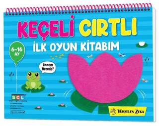 İlk Cırt Cırtlı Keçeli Etkinlik Kitabım - İlk Oyun Kitabım 6-16 Ay - 1