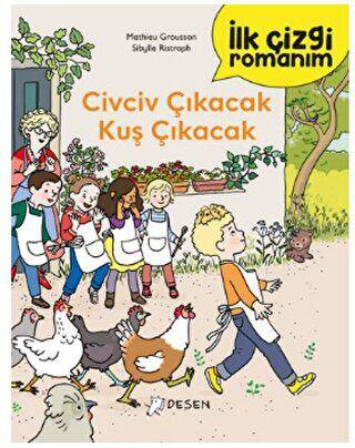 İlk Çizgi Romanım: Civciv Çıkacak Kuş Çıkacak - 1