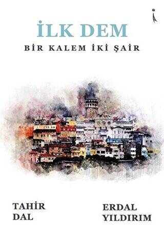 İlk Dem - 1