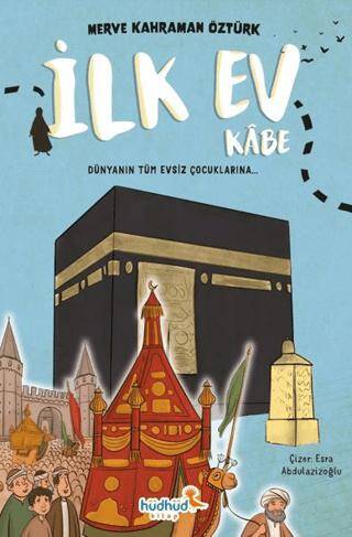 İlk Ev Kâbe - 1