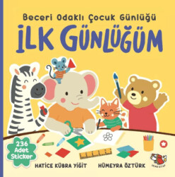 İlk Günlüğüm - Beceri Odaklı Çocuk Günlüğü - Uçan Kitap