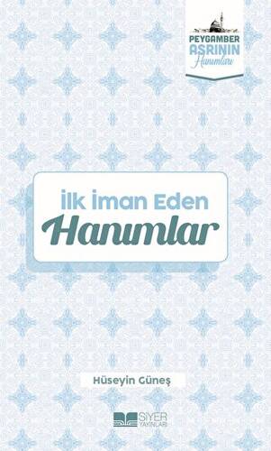 İlk İman Eden Hanımlar - 1