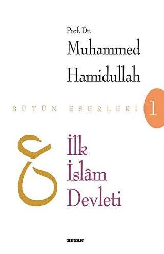 İlk İslam Devleti Makaleler - 1