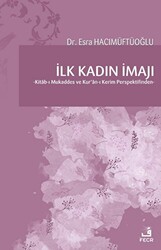 İlk Kadın İmajı - Fecr Yayınları