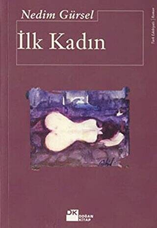 İlk Kadın - 1