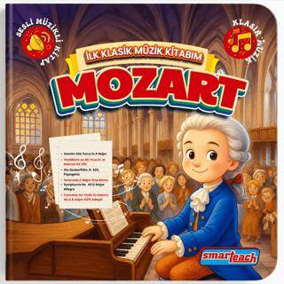 İlk Klasik Müzik Kitabım Mozart –Sesli Kitap - 1