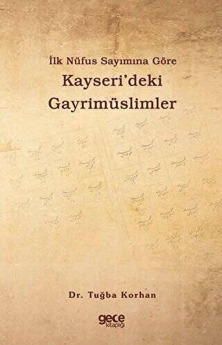 İlk Nüfus Sayımına Göre Kayseri’deki Gayrimüslimler - 1