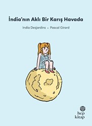 İlk Okuma Hikayeleri: İndia`nın Aklı Bir Karış Havada - 1
