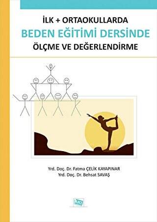 İlk - Ortaokullarda Beden Eğitimi Dersinde Ölçme ve Değerlendirme - 1