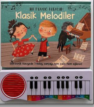 İlk Piyano Kitabım Klasik Melodiler - 1