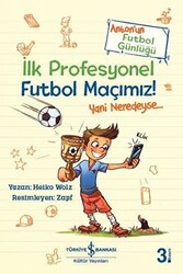 İlk Profesyonel Futbol Maçımız! - 1