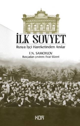 İlk Sovyet - 1