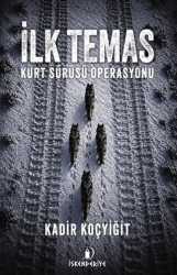 İlk Temas - İskenderiye Yayınları