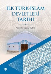 İlk Türk-İslam Devletleri Tarihi - Türkiye Diyanet Vakfı Yayınları