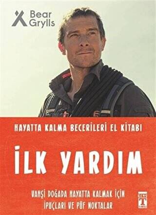 İlk Yardım - Hayatta Kalma Becerileri El Kitabı - 1