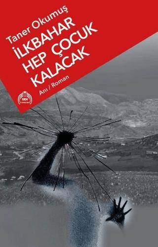 İlkbahar Hep Çocuk Kalacak - 1