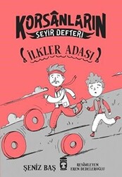 İlkler Adası - Korsanların Seyir Defteri - 1