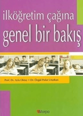 İlköğretim Çağına Genel Bir Bakış - 1