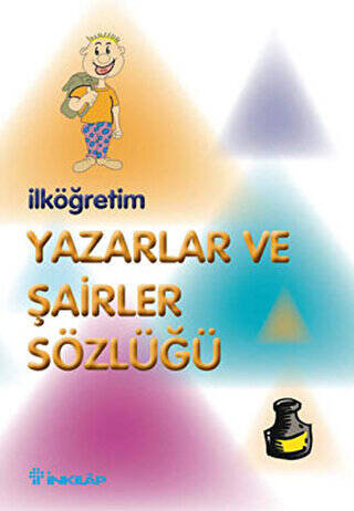İlköğretim Yazarlar ve Şairler Sözlüğü - 1