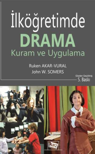 İlköğretimde Drama: Kuram ve Uygulama - 1