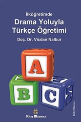 İlköğretimde Drama Oyunlarıyla Türkçe Öğretimi - 1