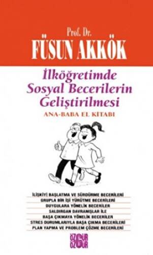 İlköğretimde Sosyal Becerilerin Geliştirilmesi - 1