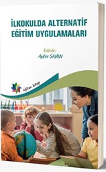 İlkokulda Alternatif Eğitim Uygulamaları - 1