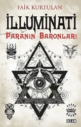 İlluminati - Paranın Baronları - Ozan Yayıncılık