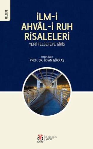 İlm-i Ahval-i Ruh Risaleleri: Yeni Felsefeye Giriş - 1