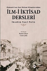 İlm-i İktisad Dersleri - 1