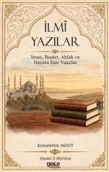 İlmî Yazılar - Gece Kitaplığı