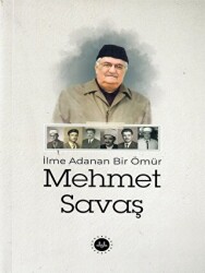 İlme Adanan Bir Ömür Mehmet Savaş - Diyanet İşleri Başkanlığı