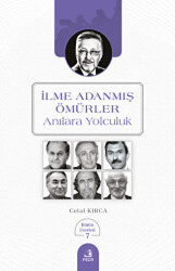 İlme Adanmış Ömürler - 1