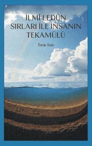 İlmi Ledün Sırları ile İnsanın Tekamülü - 1