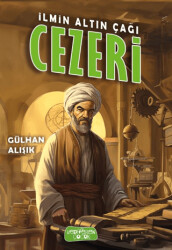 İlmin Altın Çağı Cezeri - 1