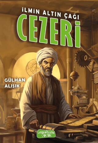 İlmin Altın Çağı Cezeri - 1