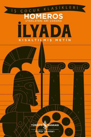 İlyada - Kısaltılmış Metin - 1
