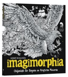 Imagimorphia - Olağanüstü Bir Boyama ve Araştırma Macerası - Romos Yayınları