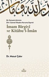 İmam Birgivi ve Kitabu`l-İman - 1