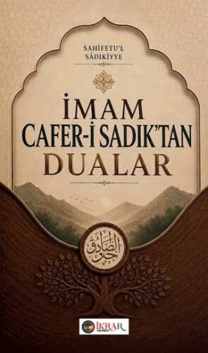 İmam Cafer-i Sadık’tan Dualar - 1